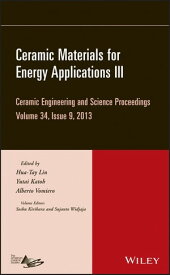 Ceramic Materials for Energy Applications III, Volume 34, Issue 9【電子書籍】[ Soshu Kirihara ]