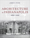 Architecture in Indianapolis