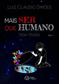 Vida Vivida【電子書籍】[ Luiz Claudio Sim?es ]