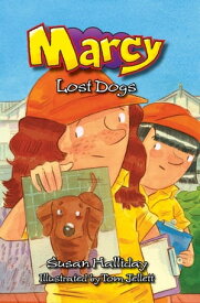 Marcy: Lost Dogs【電子書籍】[ Susan Halliday ]