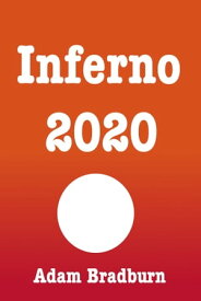 Inferno 2020【電子書籍】[ Adam Bradburn ]