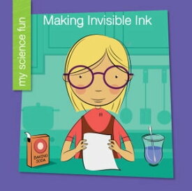 Making Invisible Ink【電子書籍】[ Brooke Rowe ]