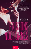 Frissons Nocturnes - Coquineries littéraires