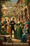 Beaucoup de Bruit pour Rien