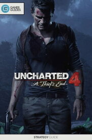 Uncharted 4: A Thief's End - Strategy Guide【電子書籍】[ GamerGuides.com ]