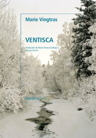 Ventisca【電子書籍】[ Marie Vingtras ]