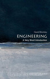 Engineering: A Very Short Introduction【電子書籍】[ David Blockley ]