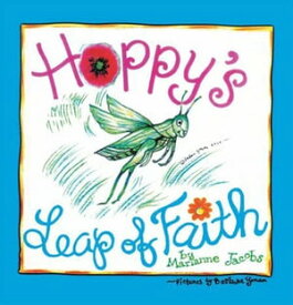 Hoppy's Leap of Faith【電子書籍】[ Marianne Jacobs ]