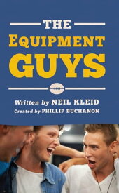 The Equipment Guys【電子書籍】[ Phillip Buchanon ]