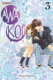 Awa-Koi T03【電子書籍】[ Kanan Minami ]