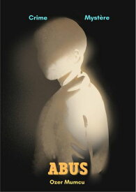 Abus【電子書籍】[ ?zer Mumcu ]