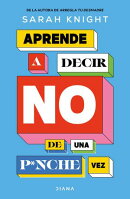 Aprende a decir NO de una p*nche vez