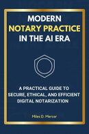 Modern Notary Practice in the AI Era