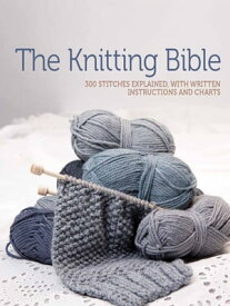 The Knitting Bible【電子書籍】[ Phildar ]