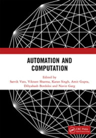 Automation and Computation Proceedings of the International Conference on Automation and Computation, (AutoCom 2022), Dehradun, India【電子書籍】