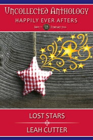 Lost Stars【電子書籍】[ Leah Cutter ]