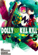 Dolly Kill Kill 5