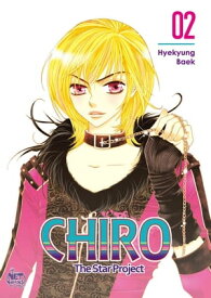Chiro Volume 2 【電子書籍】[ Hyekyung Baek ]