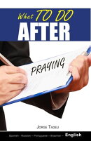 What to do after praying