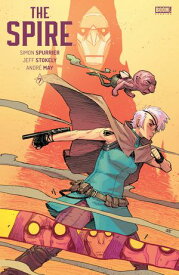 The Spire #7【電子書籍】[ Simon Spurrier ]