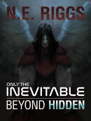 Beyond Hidden