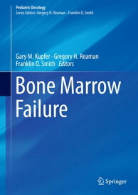 Bone Marrow Failure【電子書籍】