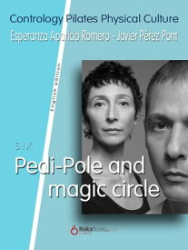 Pedi-Pole and Magic Circle【電子書籍】[ Javier P?rez Pont ]