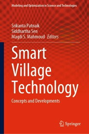 Smart Village Technology Concepts and Developments【電子書籍】