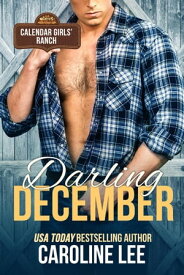 Darling December Calendar Girls' Ranch, #12【電子書籍】[ Caroline Lee ]