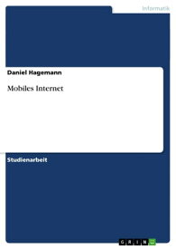 Mobiles Internet【電子書籍】[ Daniel Hagemann ]