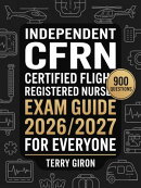 CFRN Exam Guide 2026/2027 for Everyone
