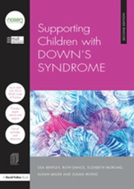 Supporting Children with Down's Syndrome【電子書籍】[ Hull City Council ]