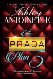 The Prada Plan 5【電子書籍】[ Ashley Antoinette ]