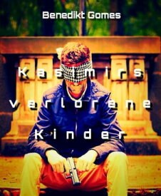 Kasimirs verlorene Kinder【電子書籍】[ Benedikt Gomes ]