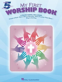 My First Worship Book (Songbook)【電子書籍】[ Hal Leonard Corp. ]