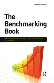The Benchmarking Book【電子書籍】[ Tim Stapenhurst ]