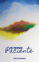 Mi Primer Paciente