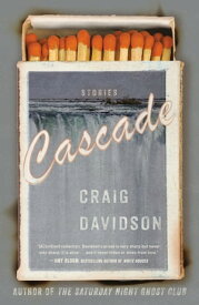 Cascade【電子書籍】[ Craig Davidson ]