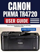Canon Pixma TR4720 User Guide