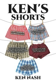 Ken's Shorts【電子書籍】[ Ken Nash ]