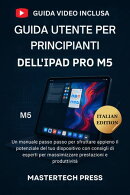 Guida utente per principianti dell'iPad Pro M5