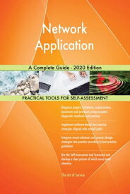 Network Application A Complete Guide - 2020 Edition【電子書籍】[ Gerardus Blokdyk ]
