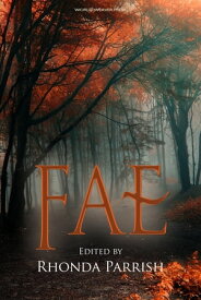 Fae【電子書籍】[ Rhonda Parrish ]