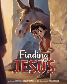 Finding Jesus【電子書籍】[ Christine Stevens Mower ]