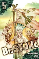 Dr. STONE, Vol. 5 Tale for the Ages【電子書籍】[ Riichiro Inagaki ]