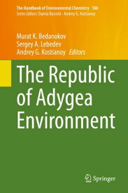The Republic of Adygea Environment【電子書籍】