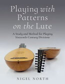 Playing with Patterns on the Lute
