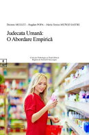 Judecata Umană: O Abordare Empirică