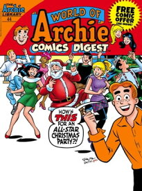 World of Archie Comics Digest #44【電子書籍】[ Archie Superstars ]