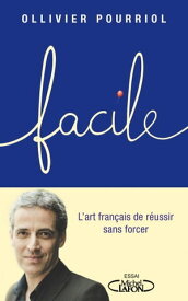 Facile【電子書籍】[ Ollivier Pourriol ]